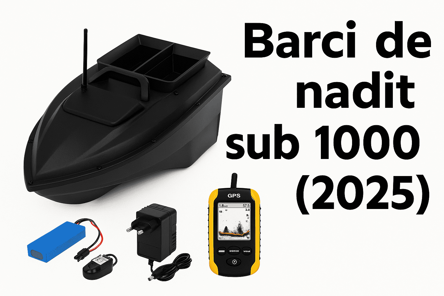 Barci de nadit sub 1000 lei