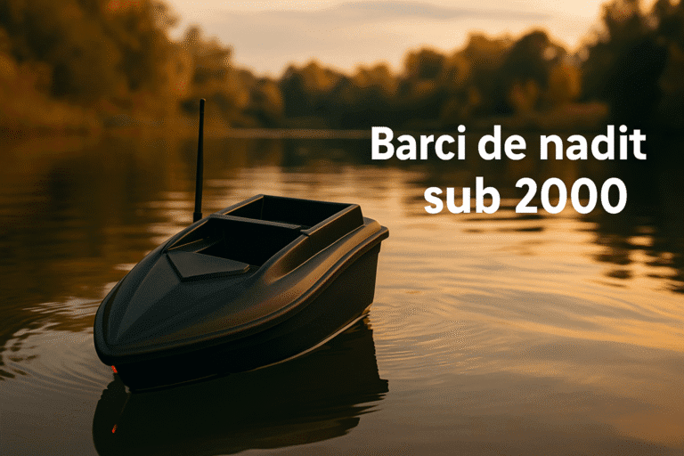 Cele mai bune barci de nadit sub 2000 lei din 2025